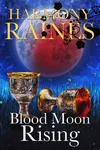 Blood Moon Rising