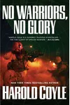 No Warriors, No Glory