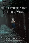 The Other Side of the Wire