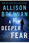 A Deeper Fear