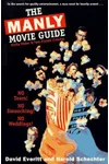The Manipulator: Virile Video & Two-Fisted Cinema