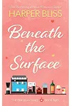 Beneath the Surface