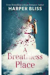 A Breathless Place