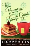 Tea, Tiramisu, and Tough Guys