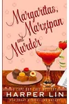 Margaritas, Marzipan, and Murder
