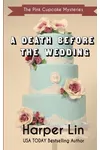 A Death Before the Wedding