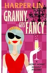 Granny Gets Fancy