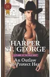 An Outlaw to Protect Her