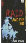 Raid and the Kid