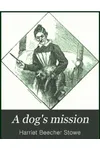 A Dog's Mission