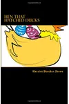 Hen that Hatched Ducks