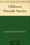 Oldtown Fireside Stories