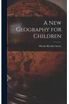 A New Geography for Children