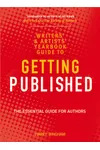 The Writers' and Artists' Yearbook Guide to Getting Published
