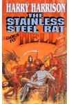 The Stainless Steel Rat Goes to Hell