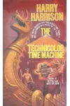 The Technicolor Time Machine