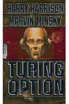 The Turing Option