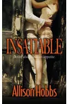 Insatiable