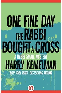One Fine Day the Rabbi Bought a Cross