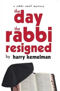 The Day the Rabbi Resigned