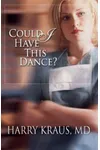 Could I Have This Dance?