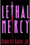 Lethal Mercy