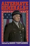 Alternate Generals II