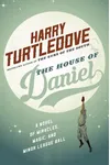 The House of Daniel