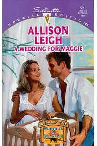 A Wedding For Maggie