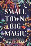 Small Town, Big Magic
