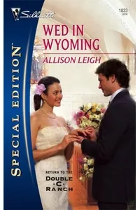 Wed In Wyoming