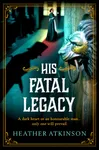 His Fatal Legacy