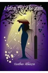 Listen For The Rain