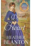 A Distant Heart