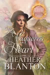 The Vaquero's Heart