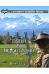 The Sheriff and the Miner's Daughter