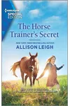 The Horse Trainer's Secret