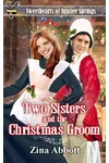 Two Sisters and the Christmas Groom