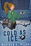 Cold as Ice