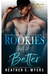 Rookies Hit It Better