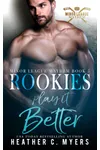 Rookies Play It Better