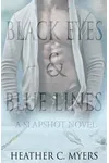 Black Eyes & Blue Lines