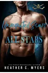 Unrequited Scars & All Stars