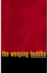 The Weeping Buddha