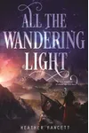All the Wandering Light