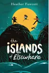 The Islands of Elsewhere