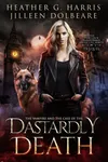 The Vampire and the Case of her Dastardly Death