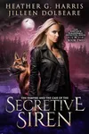 The Vampire and the Case of the Secretive Siren