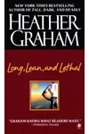 Long, Lean, and Lethal