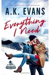 Everything I Need